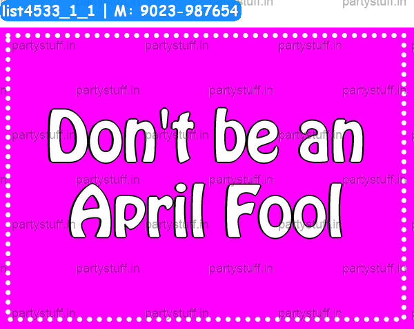 April fools Slogans