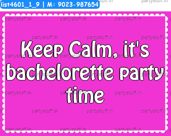 Funny bachellorete Slogans 2