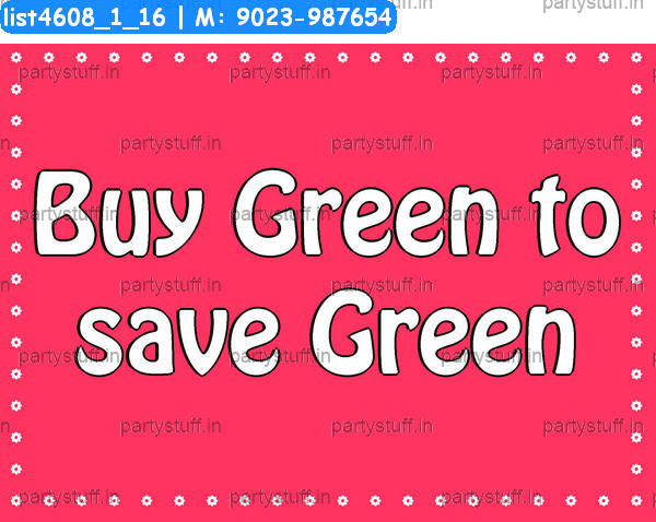 Go green Slogans