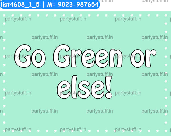 Go green Slogans