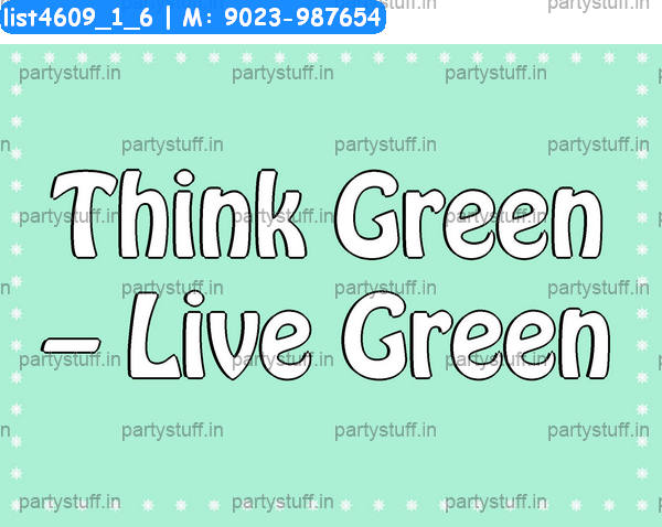 think green go green slogans