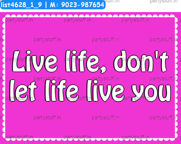 Life Slogans 5