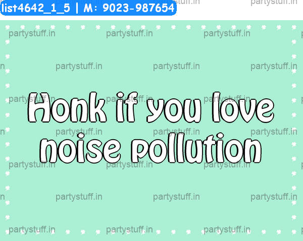 Noise Pollution Slogans Cards In Environment Theme