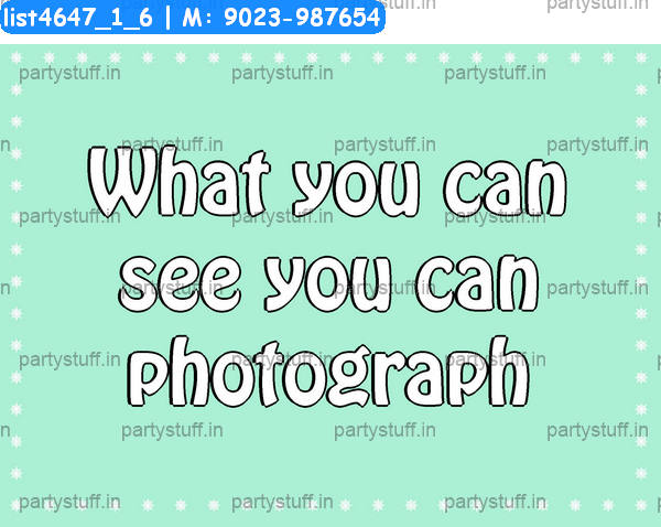 Photograph Slogans 3