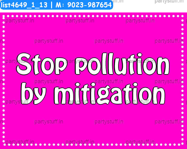 Pollution Slogans 2