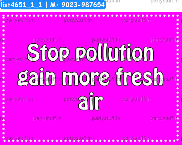 Pollution Slogans 4