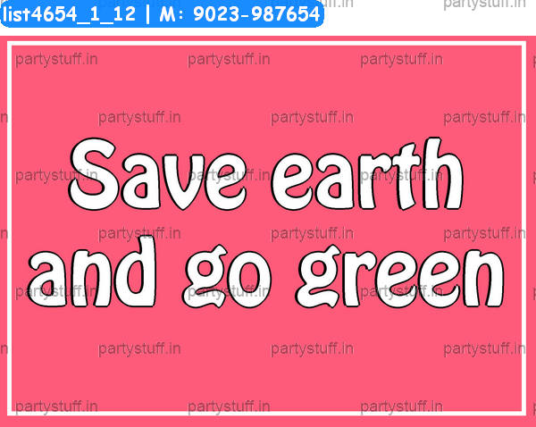 Save environment Slogans