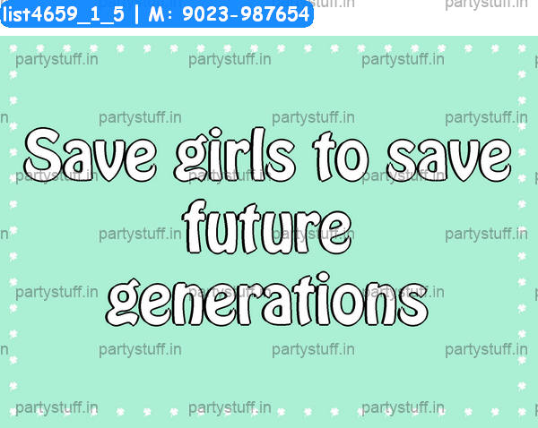 Save girl child Slogans 2