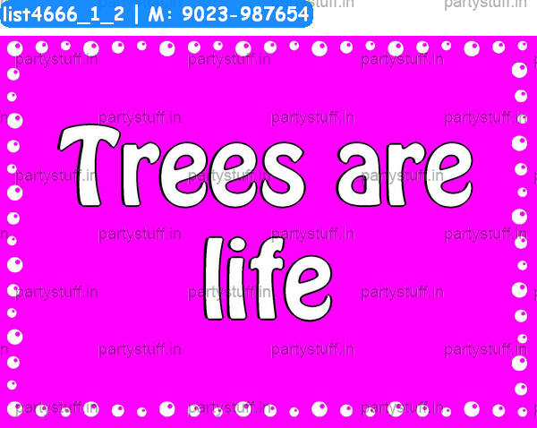 Tree Slogans