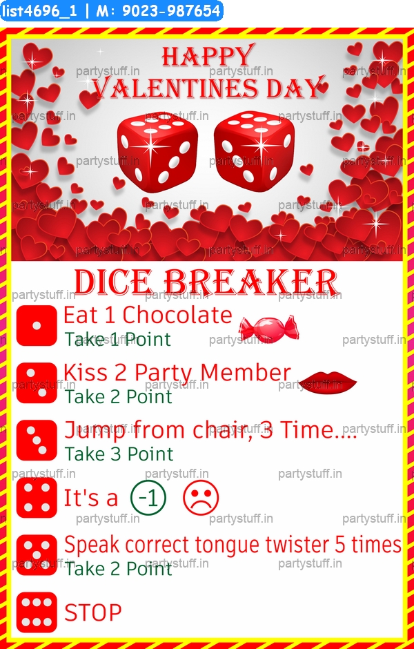 Valetine Dice breaker