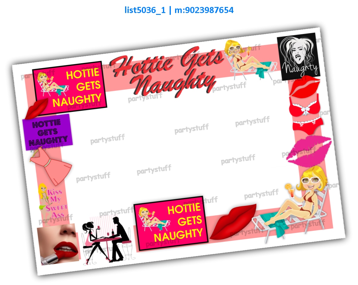 Hottie Naughty selfie frame | Printed list5036_1 Printed Props