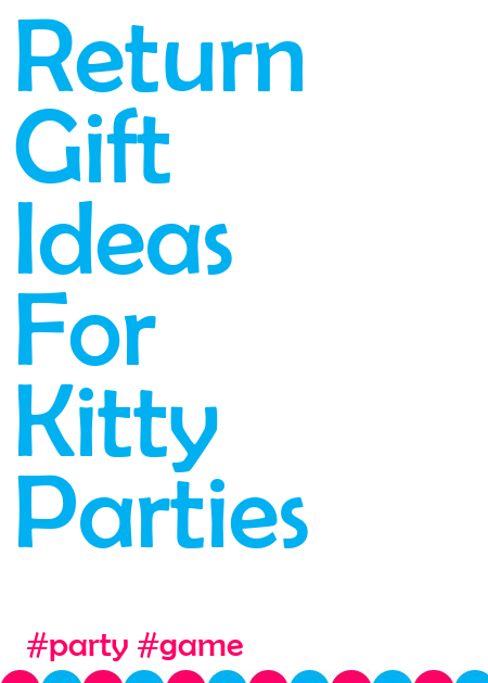 return gifts for ladies kitty party