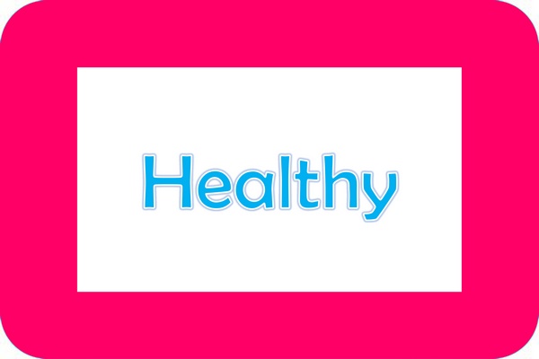Healthy