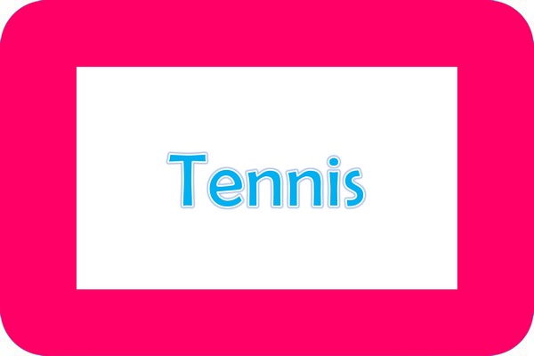 Tennis